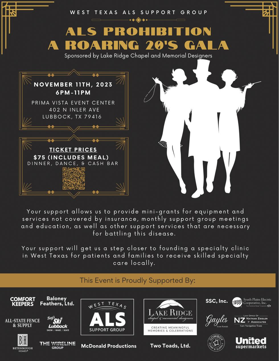 The West Texas ALS Gala is planned for Saturday, November 11th at the Prima Vista Center with...