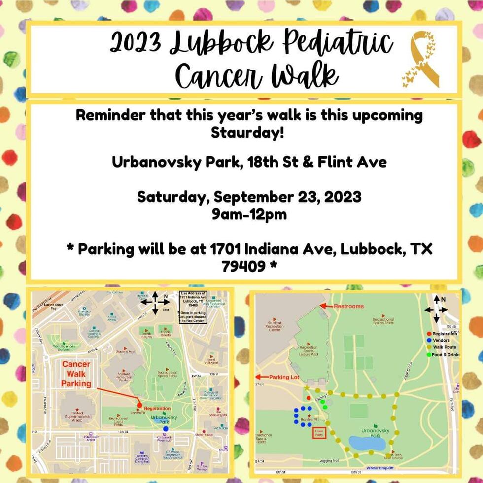 The 2023 Lubbock Pediatric Cancer walk will take place Saturday, Sept. 23 at Urbanovsky Park.